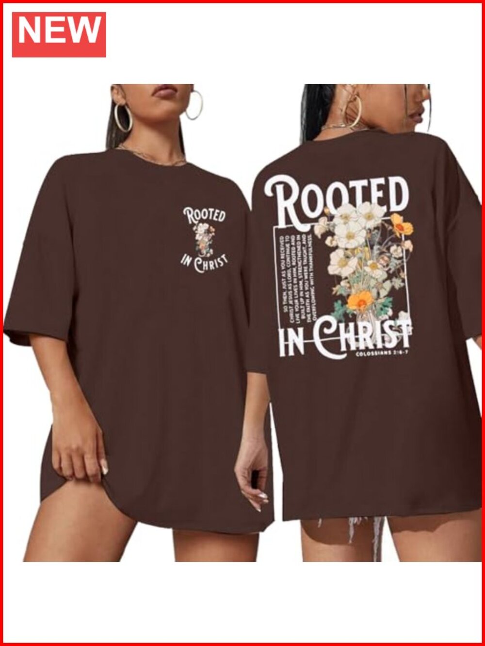 Christian Faith Oversized T-Shirt Rooted in Christ Jesus Tee for Women